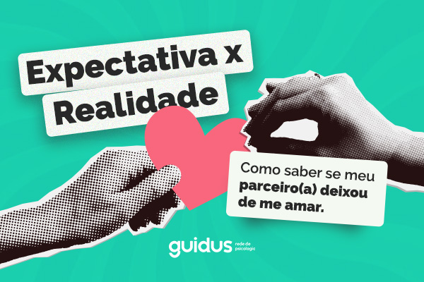 Como saber se meu parceiro deixou de me amar?